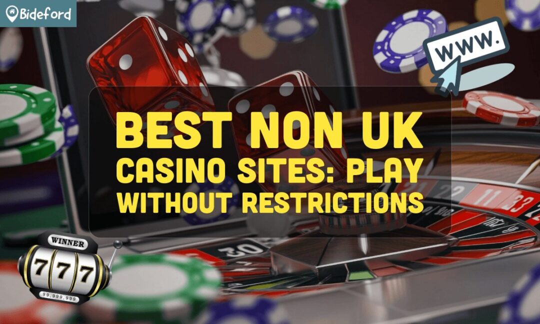 Exploring Non UK Based Online Casinos A Comprehensive Guide Exploring Non UK Based Online Casinos A Comprehensive Guide