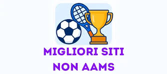 Scommesse No AAMS Il Mondo delle Scommesse Online non Regolate Scommesse No AAMS Il Mondo delle Scommesse Online non Regolate